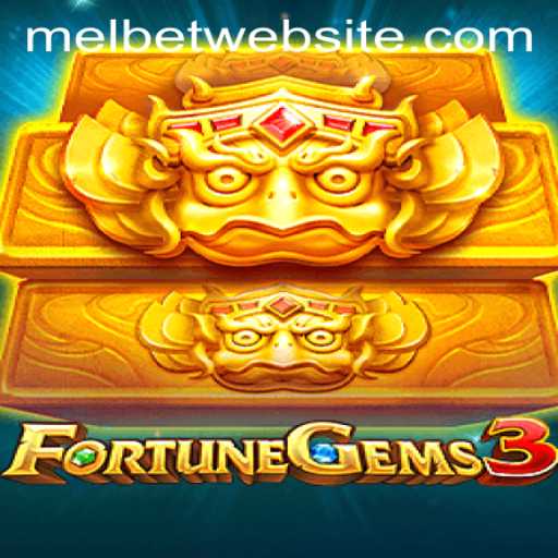 FortuneGems3: A Dive Into the Exciting World of Gaming on MelBet