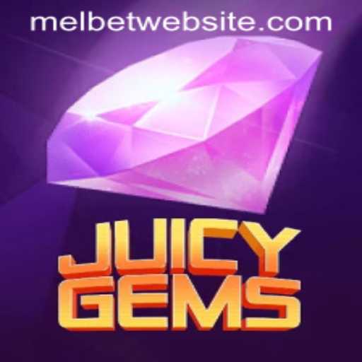 Explore JuicyGems and the Exciting World of MelBet