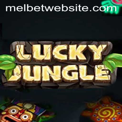 Exploring the Thrills of LuckyJungle on MelBet