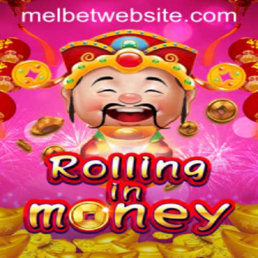 RollingInMoney: The Exciting World of MelBet's Latest Gaming Adventure