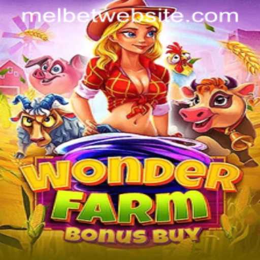 Exploring the Exciting World of WonderFarmBonusBuy on MelBet
